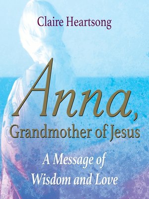 cover image of Anna Grandmother of Jesus
